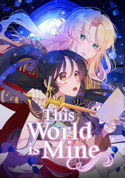 This World Is Mine